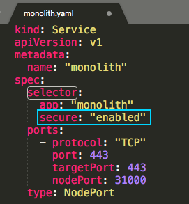 service-monolith-yaml-selector.png
